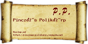 Pinczés Polikárp névjegykártya